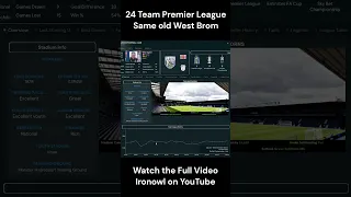 West Brom Mudded! Even in a 24 Team PL! #fm23 #footballmanager #wba #premierleague #yoyo #fm
