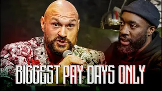 TYSON FURY : " I DON'T CARE ABOUT UNIFYING, BIGGEST PAY DAYS ONLY”