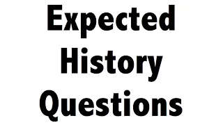 History Multiple choice questions Quiz for SSC CHSL , SSC CGL , UPSC, CDS, NDA,CLAT,IHM,Railways