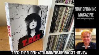 T.REX : The Slider : 40th Anniversary Box Set - Review - Now Spinning Magazine