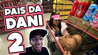 VIRAMOS PAIS DA DANI POR UM DIA 2!!