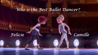 Who is the best Ballet Dancer? Felice vs Camille. Dance scene.