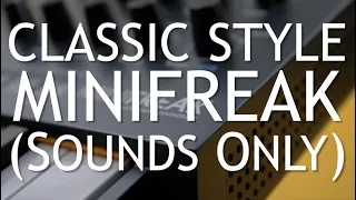 Classic Style Synth Sounds on the Arturia MiniFreak (NO TALKING)