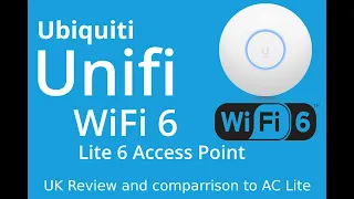 Ubiquiti - Unifi Lite 6 Access Point - UK Review - WiFi 6 - speeds in the subtitles