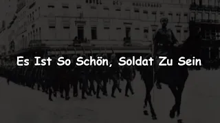 Es ist so schön, Soldat zu sein (English and German lyrics)