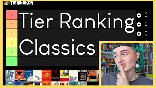 Tier Ranking All the Classic I've Ever Read