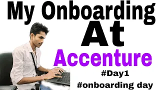 DAY 1 AT ACCENTURE ||THE ONBOARDING DAY||OCTOBER 17 ONBOARDING || ACCENTURE ONBOARDING||#accenture