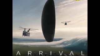 Arrival soundtrack - First Encounter