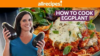 How to Cook Eggplant | Buy, Prep, and Cook | Get Cookin' | Allrecipes.com