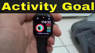 How To Change Activity Goal On Apple Watch Series 6-Tutorial