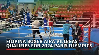 Filipina Boxer Aira Villegas qualifies for 2024 Paris Olympics | ABS-CBN News