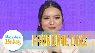 Francine has a touching message for her Mama | Magandang Buhay