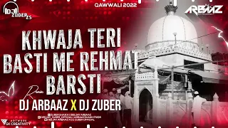 Khwaja teri basti Me Dj Arbaaz Dj Zuber | Qawwali 2022 | #azimnazaqawwali