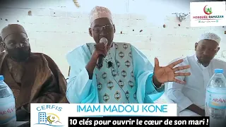 Imam Madou Koné : 10 clés pour ouvrir le cœur de son mari