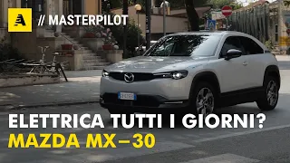 Auto elettrica tutti i giorni? Alla scoperta di Mazda MX-30 con Bisson Auto