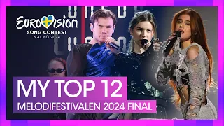 🇸🇪 Melodifestivalen 2024 | My Top 12 | FINAL (Sweden Eurovision 2024)