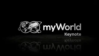 myWorld Keynote | November 2021
