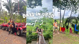 Part 2 of day 1 in Ubud