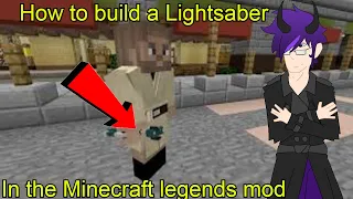 How to build a Lightsaber legends mod tutorial