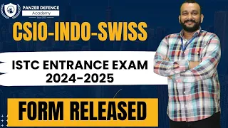 ISTC | INDO SWISS | CSIR-CSIO | Entrance Exam Application Released |Apply Now|