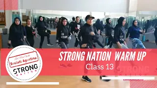 STRONG NATION with Sync Ina | Warm Up Class 13