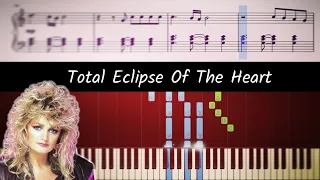 Bonnie Tyler – Total Eclipse of the Heart - ACCURATE Piano Tutorial + SHEETS