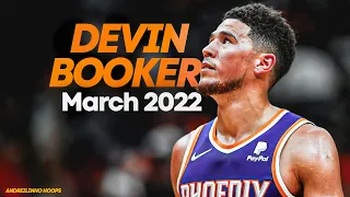 Devin Booker ● March 2022 Full Highlights ● 30.1 PPG! ● 1080P 60 FPS