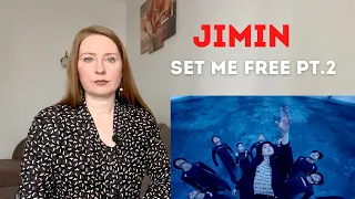 Психолог реагирует на 지민 (Jimin)  'Set Me Free Pt.2'