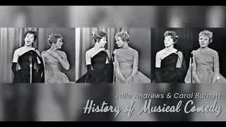 History of Musical Comedy (1962 ) - Julie Andrews Carol Burnett