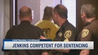 Jenkins Competent For Sentencing