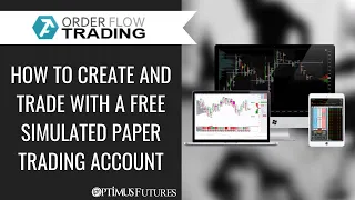 ATAS | Order Flow Trading - How to Create and Trade with a Free Simulated Paper Trading Account