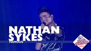 Nathan Sykes - 'Famous' (Live At Capital’s Jingle Bell Ball 2016)