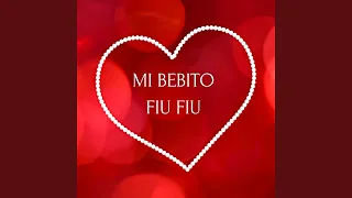 Mi Bebito Fiu Fiu (feat. Tefi C)