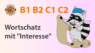 Interesse bekunden / auf Desinteresse stoßen | Wortschatz B1 B2 C1 C2