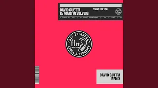 Thing for You (David Guetta Remix) (Extended)