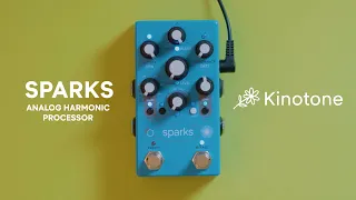 Sparks - Analog Harmonic Processor - Walkthrough