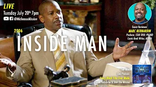 INSIDE MAN with special guest Marc Bernardin