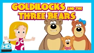 Goldilocks and The Three Bears Story | The Bear Story