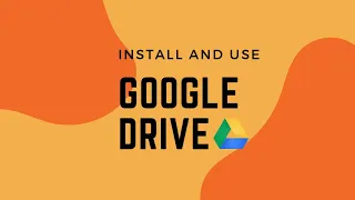 How to Install and Use Google Drive for Desktop - Easy Method