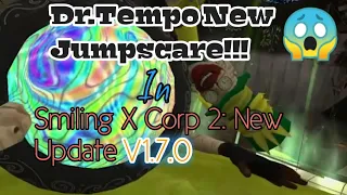 Dr. Tempo New Jumpscare In Smiling X - 2 Huge Update V1.7.0 | Smiling X 2 V1.7 Released | INDIEFIST
