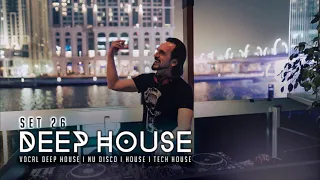 DEEP HOUSE SET 26 - AHMET KILIC