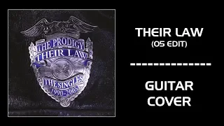 The Prodigy - Their Law [Guitar Cover]