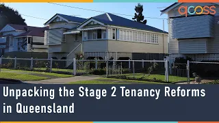 Unpacking the Stage 2 Tenancy Reforms in Queensland