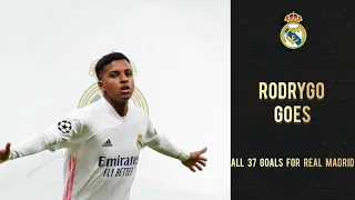 Rodrygo | All 37 Goals for Real Madrid so Far