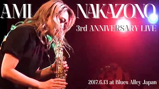 AMI NAKAZONO BAND 3rd Anniversary Live 1st set (Full Ver.)