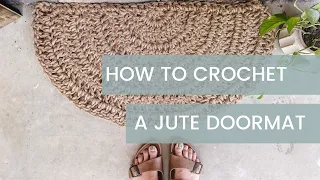 How to Crochet a Jute Doormat