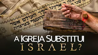 A IGREJA SUBSTITUIU ISRAEL? - Teologia da substituição - Nayra Pedrini