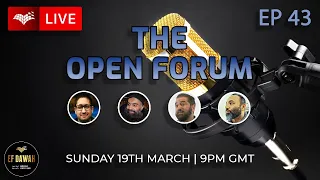 The Open Forum Episode 43