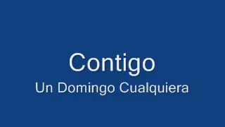 contigo-un domingo cualquiera