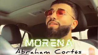 Abraham Cortés - MORENA - [Video Oficial] (Prod.Israel Amador)